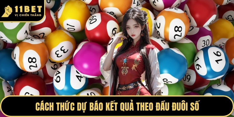 Soi Cầu Miền Bắc - Bí Quyết Chốt Số Đẹp Chuẩn Tại 11BET 2026 3 Cách thức dự báo kết quả theo đầu đuôi số