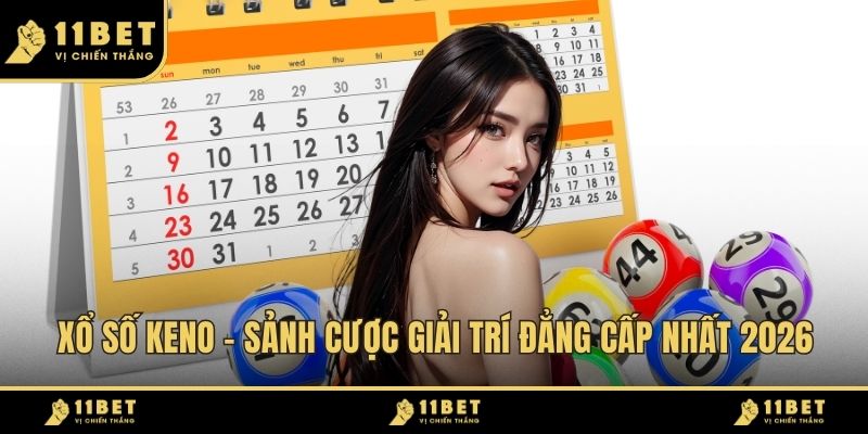 Xổ Số Keno - Sảnh Cược Giải Trí Đẳng Cấp Nhất 2026 5 Xổ Số Keno ảnh đại diện